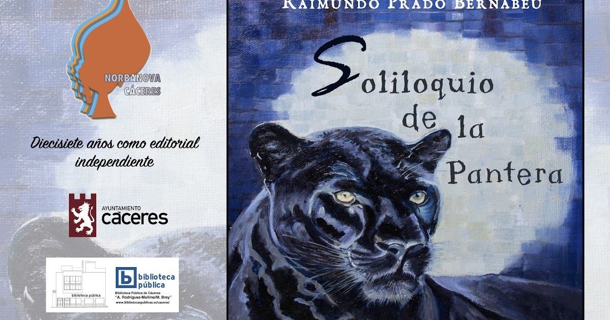 anunciamos-la-presentacion-de-«soliloquio-de-la-pantera»,-de-raimundo-prado