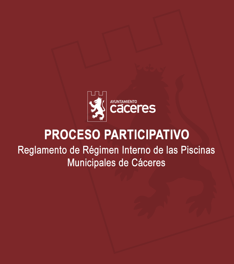 proceso-participativo:-reglamento-de-regimen-interno-de-las-piscinas-municipales-de-caceres