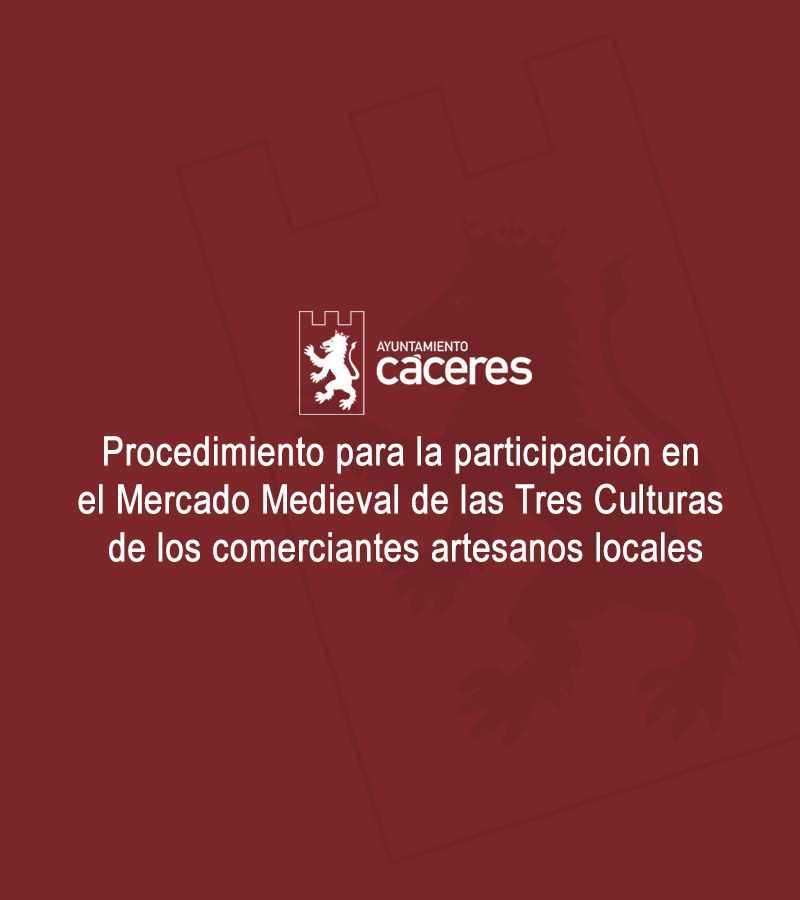procedimiento-para-la-participacion-en-el-mercado-medieval-de-las-tres-culturas-de-los-comerciantes-artesanos-locales