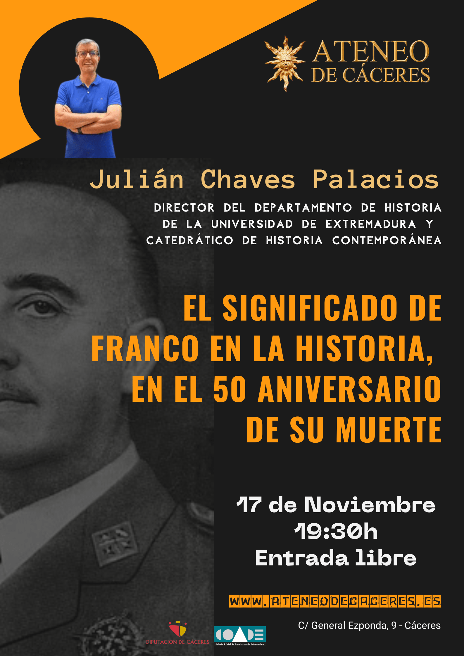 conferencia:-el-significado-de-franco-en-la-historia,-por-julian-chaves-palacios.